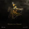 About Khalsa Raaj Song