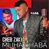 About Mliha Chaba Song