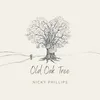 About Old Oak Tree Song