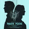 About Maaya Poove Song