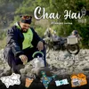 About Chai Hai ( Chai Anthem) Song