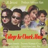 About College Ke Chowk Main Song