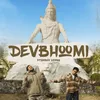 About Devbhoomi Song