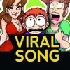 Viral Song