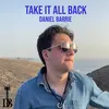 About Take It All Back Song