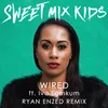 About Wired Song