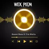 About Wek Piem Song