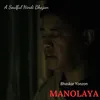 Manolaya - A Soulful Hindi Bhajan