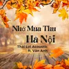 About Nhớ Mùa Thu Hà Nội Song