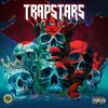 About TRAPSTAR$ Song