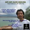 About Jati Jati Najik Hunchu Song