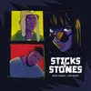 About Sticks & Stones Song