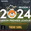 About Sikkim Premier League Theme 2024 Song