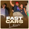 About Fast Cars Song