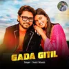 About Gada Gitil Song