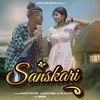 About Sanskari Song