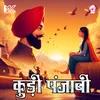 About Kudi Punjabi Song