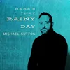 About Here's That Rainy Day Song