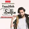 About Unselfish selfie Song