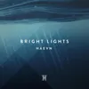 About Bright Lights Song