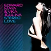 Stereo Love Extended Mix