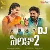 About Silaka 2 DJ Song