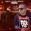 About Maltrato Song