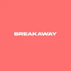 About Breakaway Song