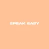 About Speak Easy Song