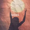 About Signs Song