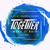 About Together (Make It Rain) [feat. Brero] Song