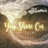 About You Shine On Song