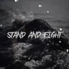 About Stand and Fight Song