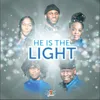 About He Is the Light Song
