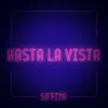 About Hasta la Vista Song