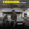 Vardhan in Town