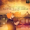 About Nanak Naam Jahaz Song