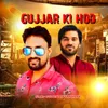 About Gujjar Ki Hod Song