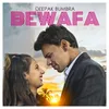 About Bewafa Song