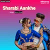 About Sharabi Aankhe Song