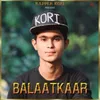 About Balaatkaar Song
