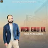 About Vich Gali De Song