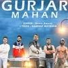 About Gurjar Mahan Song