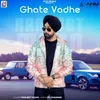 About Ghate Vadhe Song