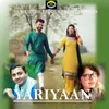 About Yariyaan Song