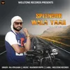 About Splendor Wala Yaar Song