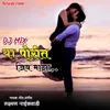 DJ Mix Ya Porit Jiv Maza