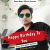 About Happy Birthday To You Song