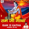 About Ram Ji Gatha Song