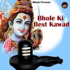 Bhole Ki Best Kawad
